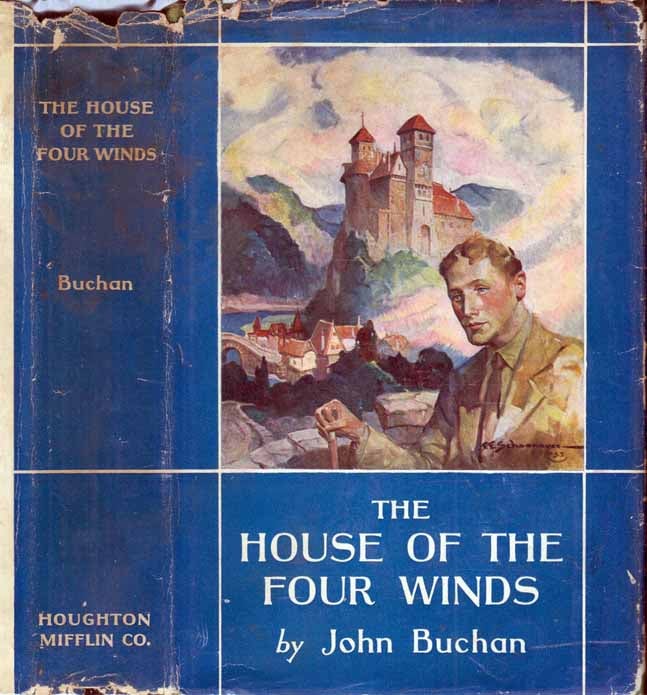 Item #41487 The House of the Four Winds. John BUCHAN