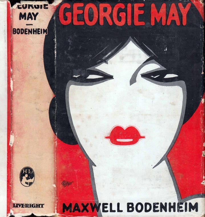 Item #41491 Georgie May. Maxwell BODENHEIM