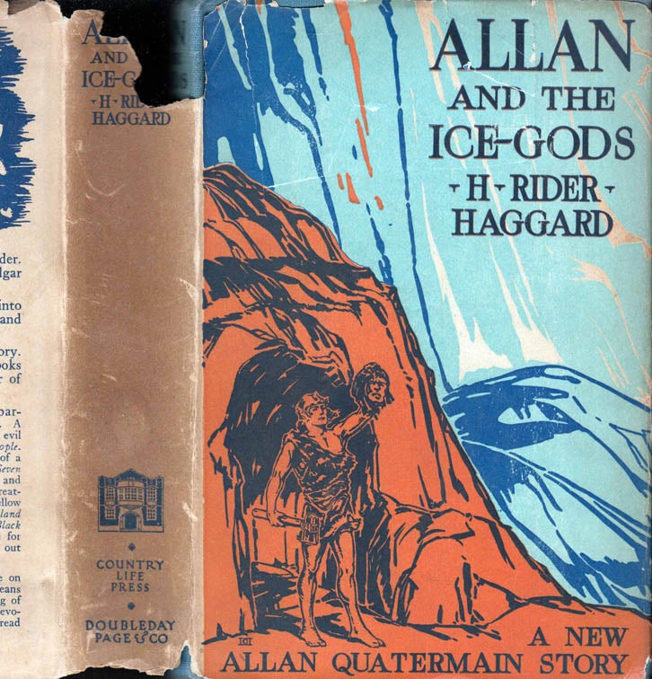 Item #41497 Allan and the Ice-Gods. H. Rider HAGGARD.