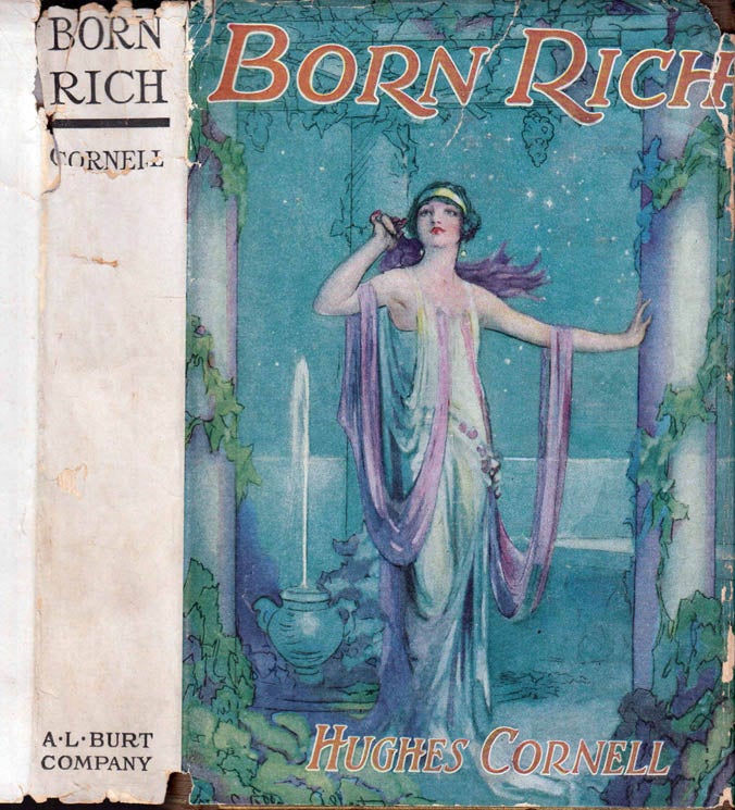 Item #41504 Born Rich. Hughes CORNELL