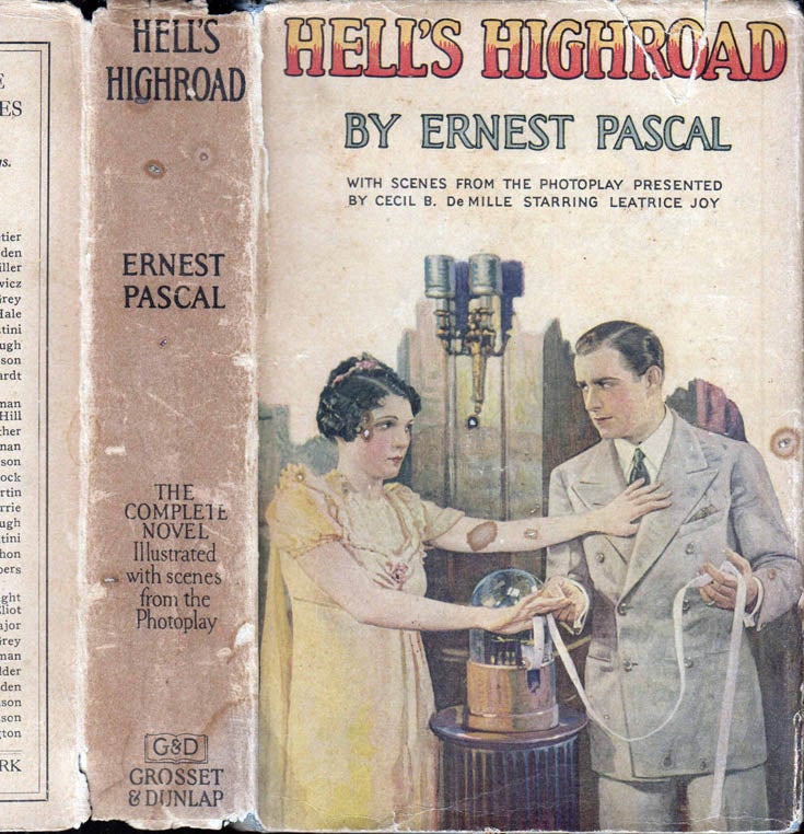 Item #41520 Hell's Highroad. Ernest PASCAL.