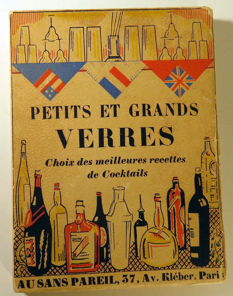 Item #41565 Petits et Grands Verres. Choix des meilleures recettes de cocktails. Nina TOYE, A. H....