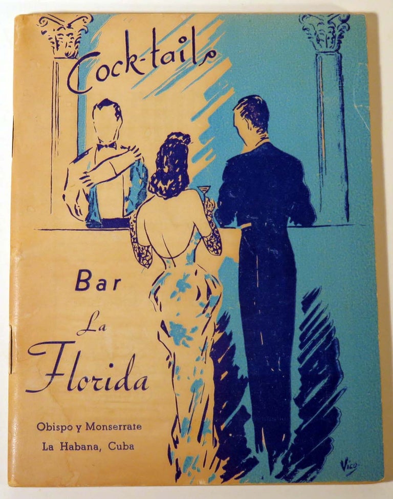 Item #41574 Bar La Florida Cocktails. BAR LA FLORIDA
