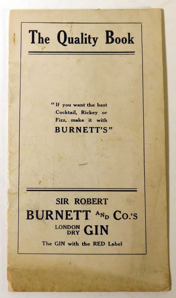 Item #41588 The Quality Book [COCKTAIL RECIPES]. Sir Robert and Co BURNETT