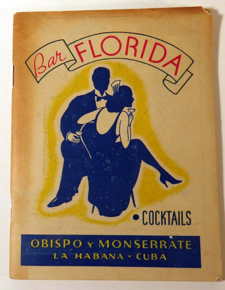 Item #41593 Bar Florida Cocktails. BAR LA FLORIDA