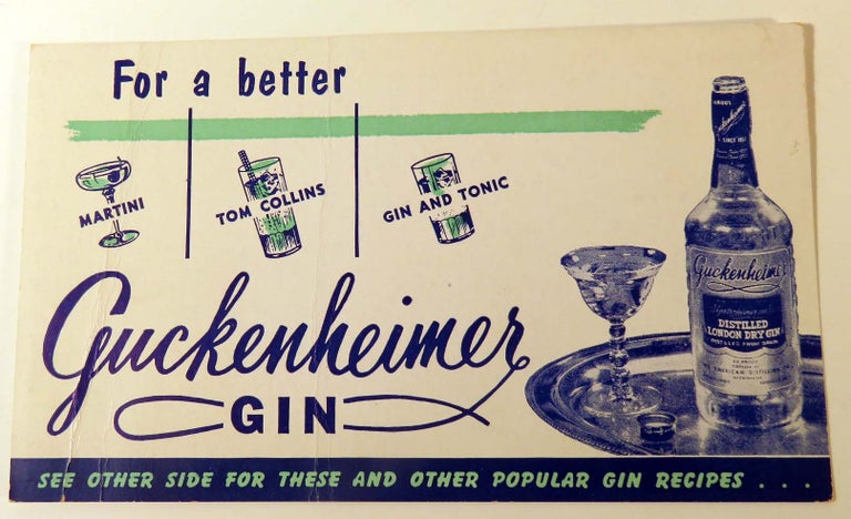 Item #41603 For a Better Martini, Tom Collins, Gin and Tonic, Guckenheimer Gin [ COCKTAIL RECIPES...
