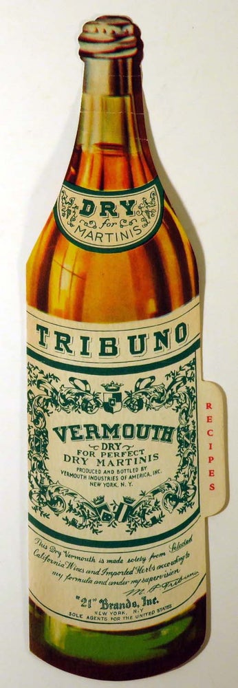 Item #41611 Tribuno Vermouth [Cocktail Recipes]. ANONYMOUS.
