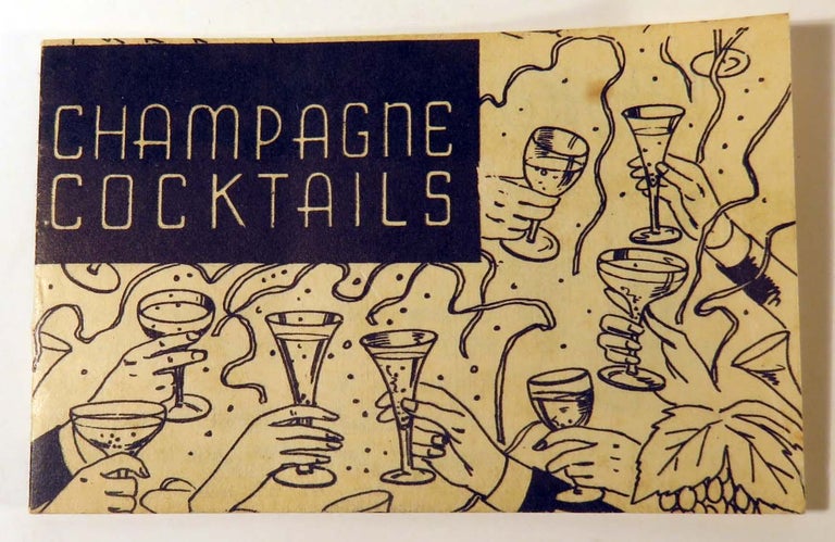 Item #41628 Champagne Cocktails. AMERICAN WINE COMPANY