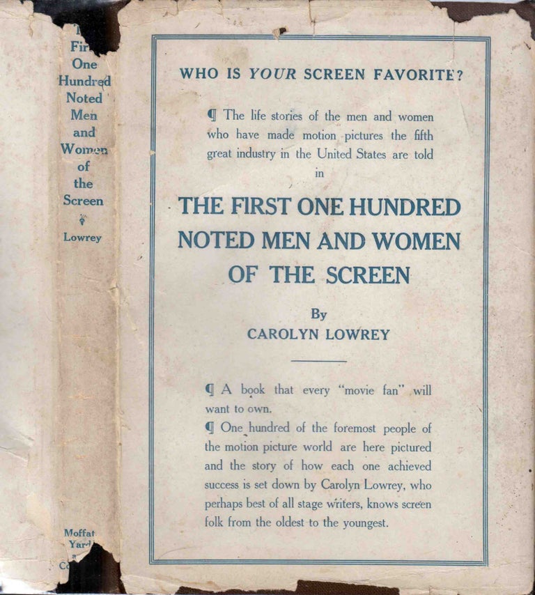 Item #41683 The First One Hundred Noted Men and Women of the Screen. Carolyn LOWREY