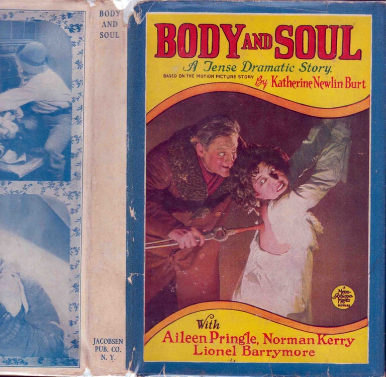 Item #41706 Body and Soul. Katherine Newlin BURT