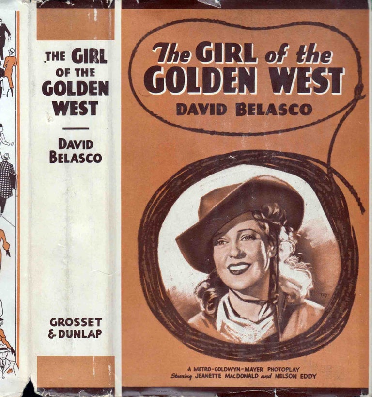 Item #41729 The Girl of the Golden West. David BELASCO