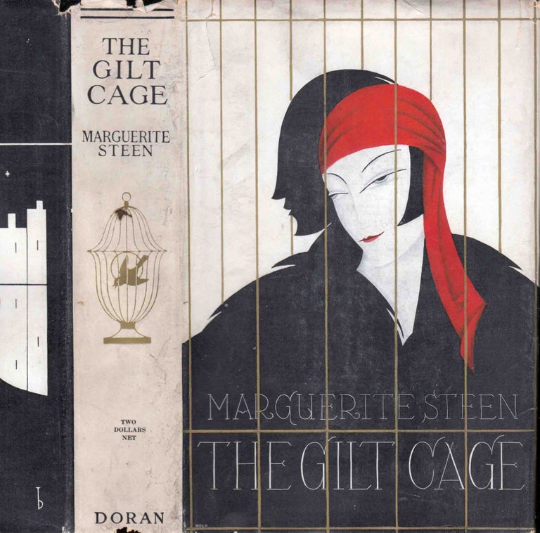 Item #41740 The Gilt Cage. Marguerite STEEN