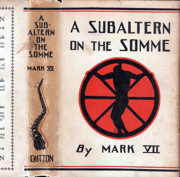 Item #41805 A Subaltern on the Somme in 1916. MARK VII, Max PLOWMAN