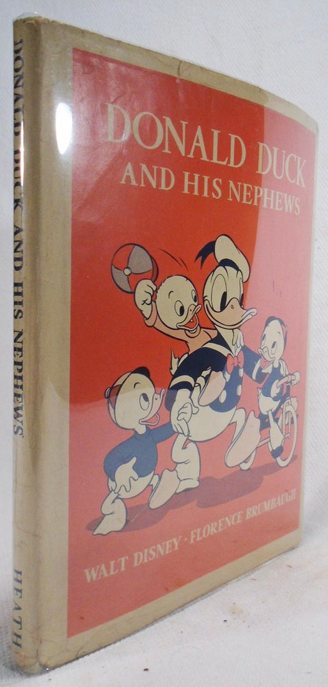 Item #41869 Donald Duck and His Nephews. Florence BRUMBAUGH, Walt DISNEY