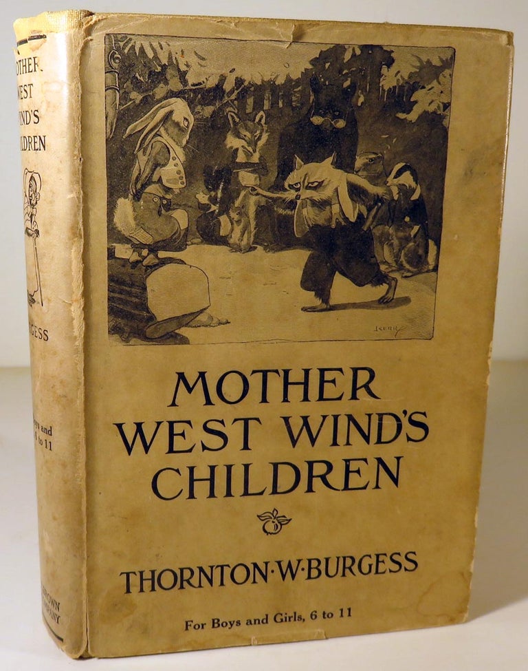 Item #41874 Mother West Wind's Children. Thornton BURGESS