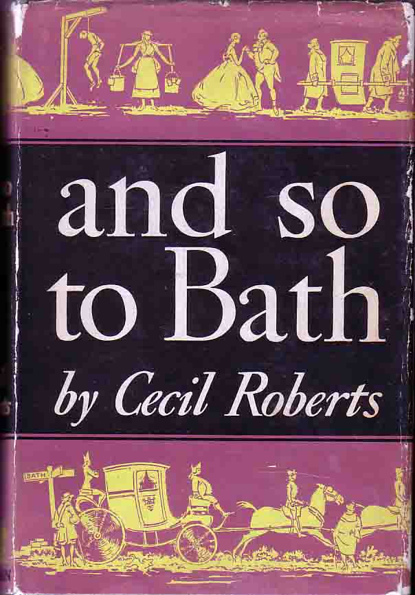Item #4977 And So to Bath. Cecil Roberts