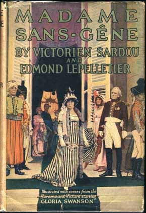 Item #5877 Madame Sans-Gene. Victorien SARDOU, Edmond LEPELLETIER