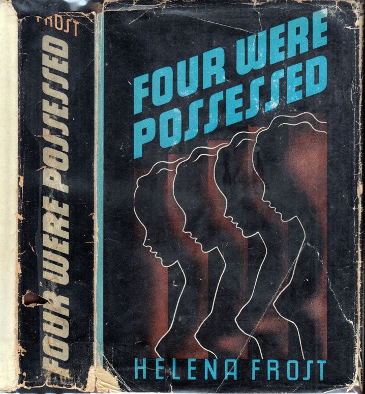 Item #600044 Four Were Possessed. Helena FROST
