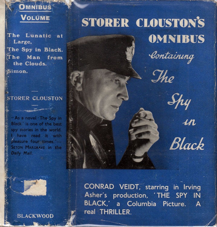 Item #600060 Storer Clouston's Omnibus - The Lunatic at Large / The Spy in Black / The Man from...