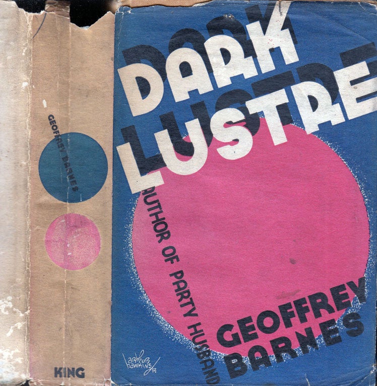 Item #600061 Dark Lustre. Geoffery BARNES, Geoffrey