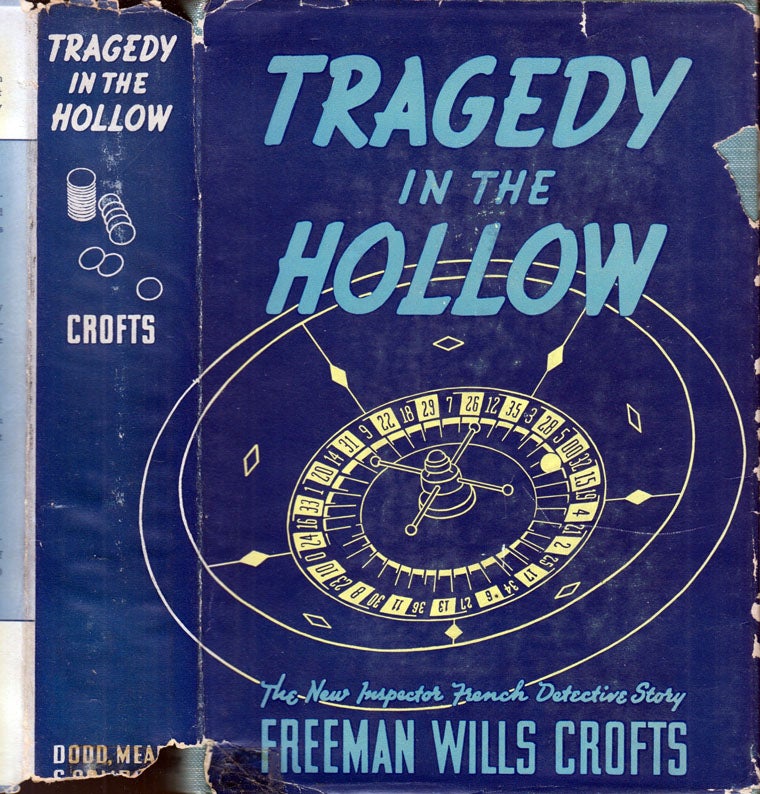 Item #600073 Tragedy in the Hollow. Freeman Wills CROFTS
