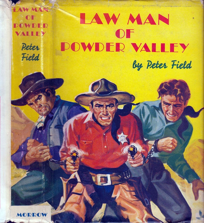 Item #600100 Law Man of Powder Valley. Peter FIELD, Brett HALLIDAY