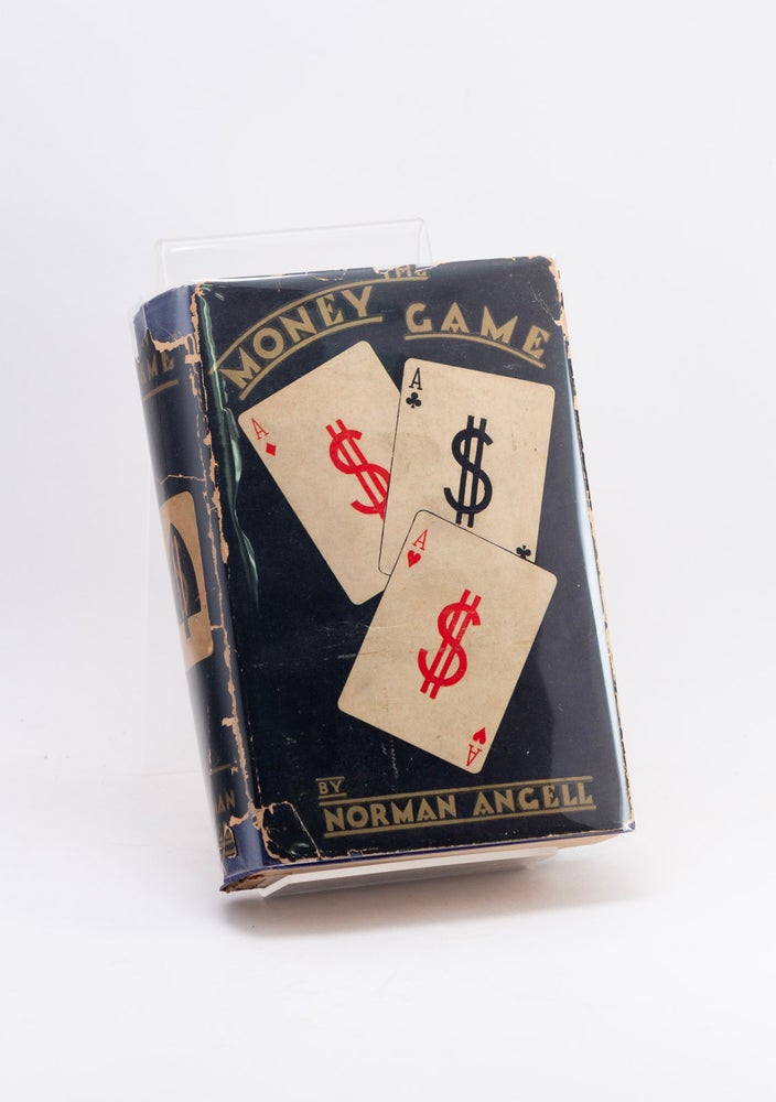 Item #600546 The Money Game, Explaining Fundamental Finance. Norman ANGELL