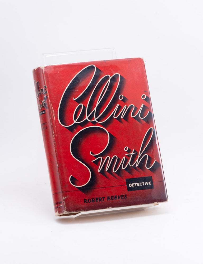 Item #600587 Cellini Smith, Detective. Robert REEVES