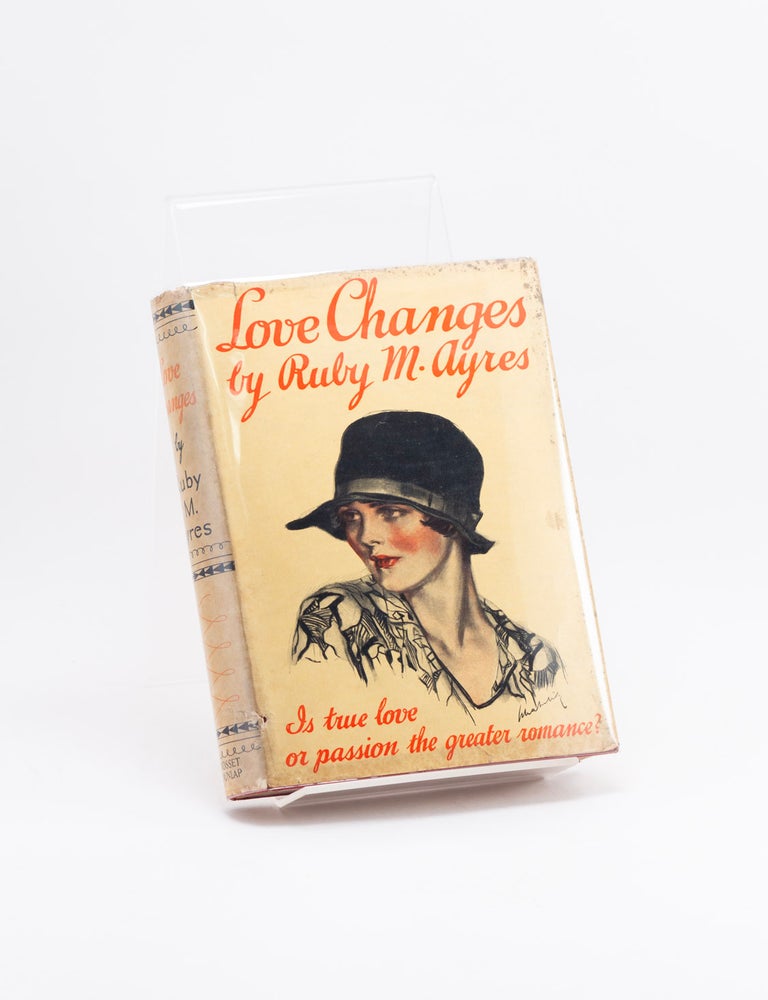 Item #600619 Love Changes. Ruby M. AYRES