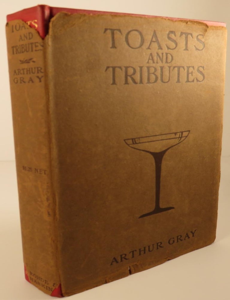 Item #600691 Toasts and Tributes, A Happy Book of Good Cheer, Good Health, Good Speed. Emily...