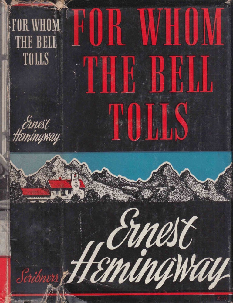 Item #600803 For Whom the Bell Tolls. Ernest HEMINGWAY
