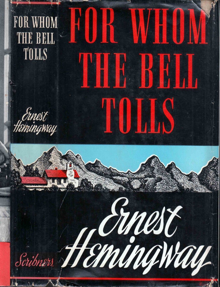 Item #600806 For Whom the Bell Tolls. Ernest HEMINGWAY