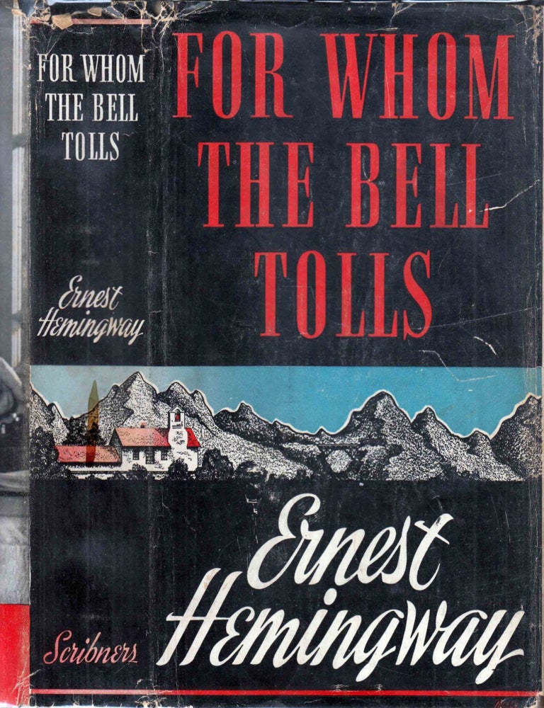 Item #600807 For Whom the Bell Tolls. Ernest HEMINGWAY