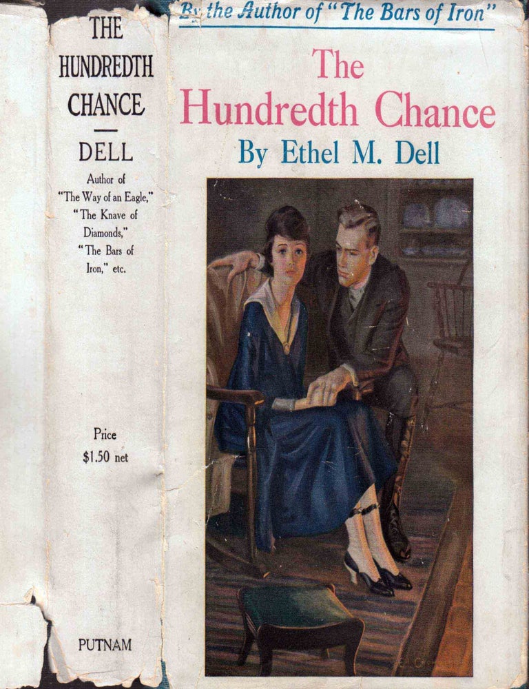 Item #600859 The Hundredth Chance. Ethel M. DELL