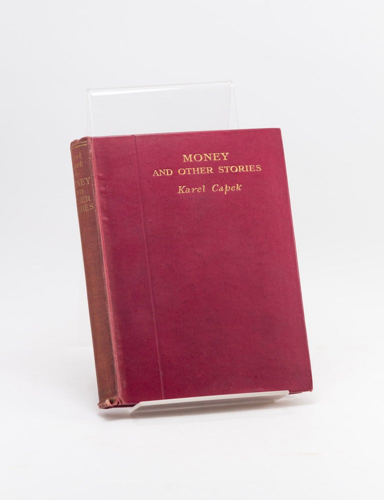 Item #600930 Money and Other Stories. Karel CAPEK