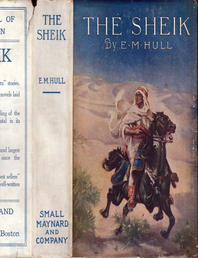 Item #601350 The Sheik. E. M. HULL