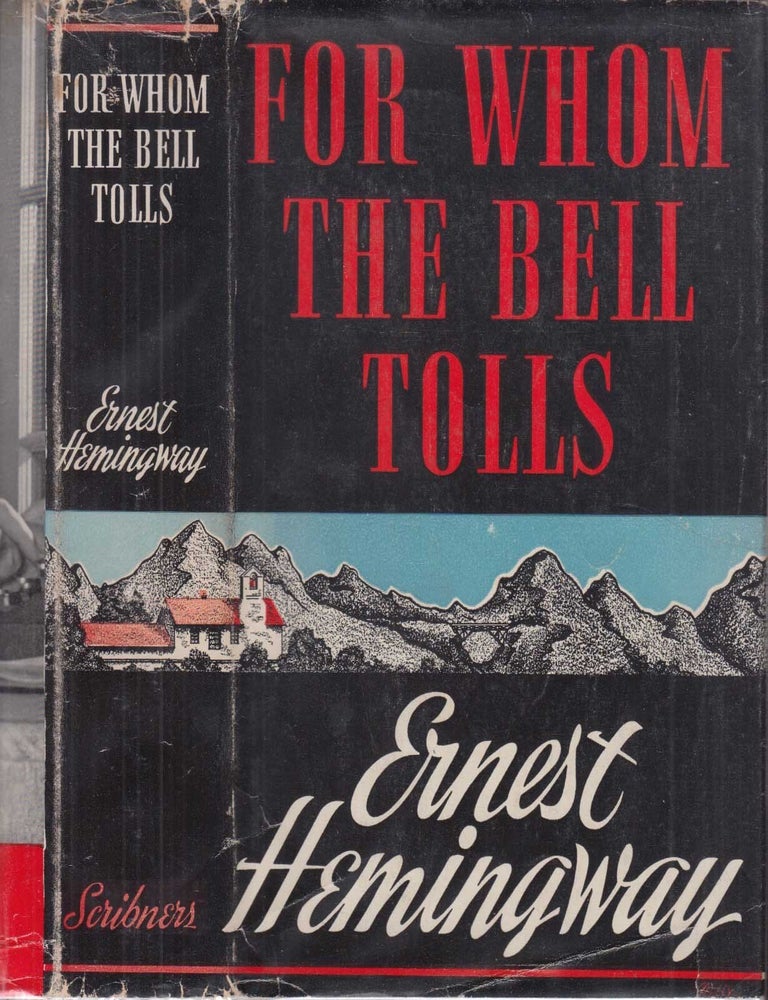 Item #601392 For Whom the Bell Tolls. Ernest HEMINGWAY