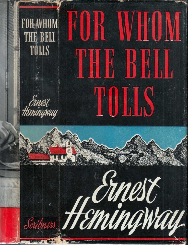 Item #601434 For Whom the Bell Tolls. Ernest HEMINGWAY
