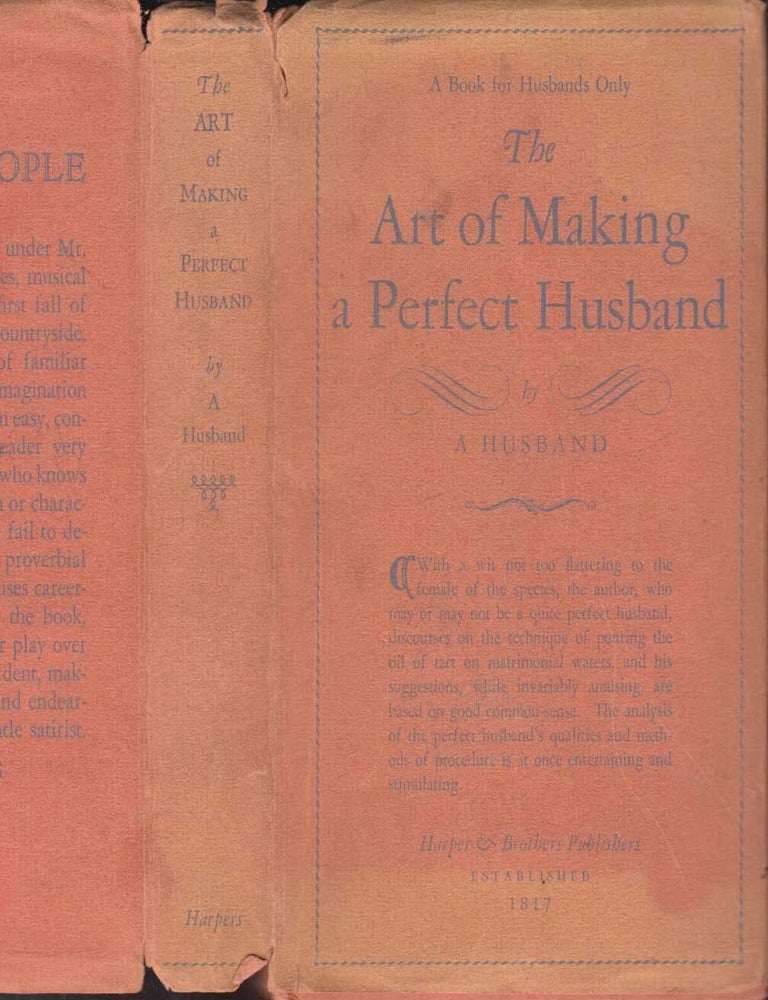 Item #601443 The Art of Making a Perfect Husband. A. HUSBAND, Cyril SCOTT