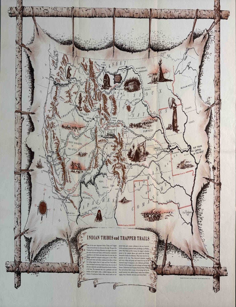 Item #601519 Indian Tribes and Trapper Trails [ Map Pictorial ]. James F. GARDINER, R. W. Rogers