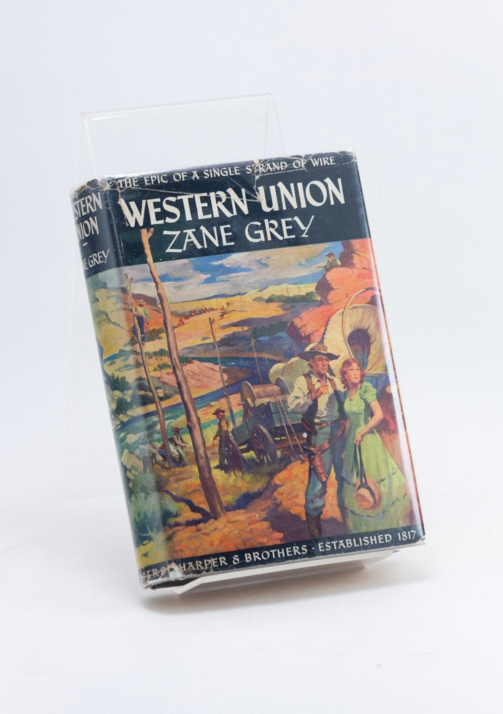 Item #601606 Western Union. Zane GREY