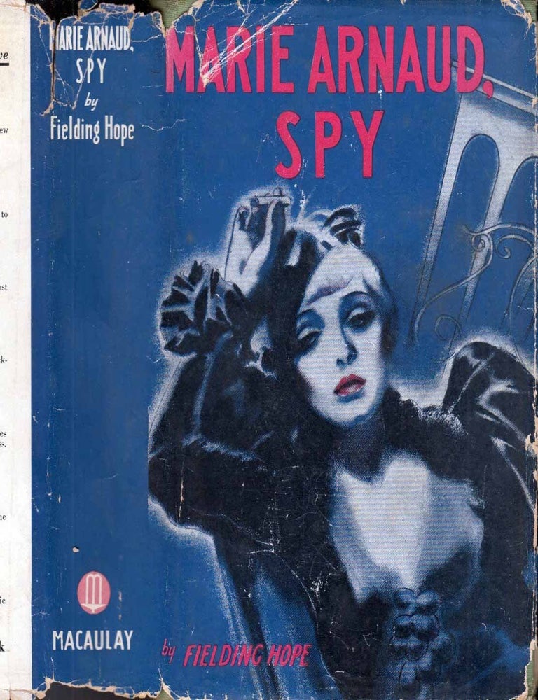 Item #601669 Marie Arnaud, Spy. Fielding HOPE, Graham Montague Jeffries, Bruce Graeme