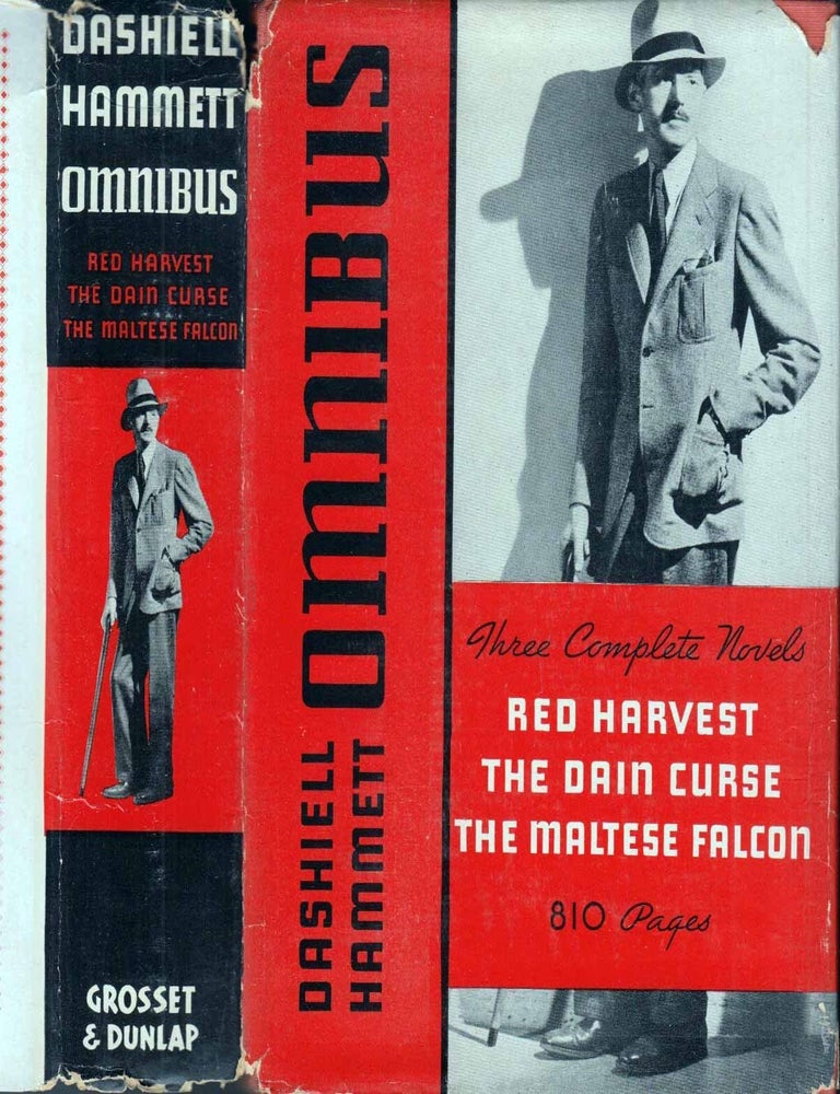 Item #601692 Dashiell Hammett Omnibus: Red Harvest, The Dain Curse, The Maltese Falcon. Dashiell...