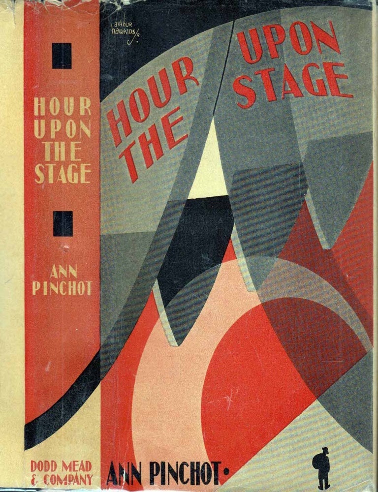 Item #601809 Hour Upon the Stage. Ann PINCHOT