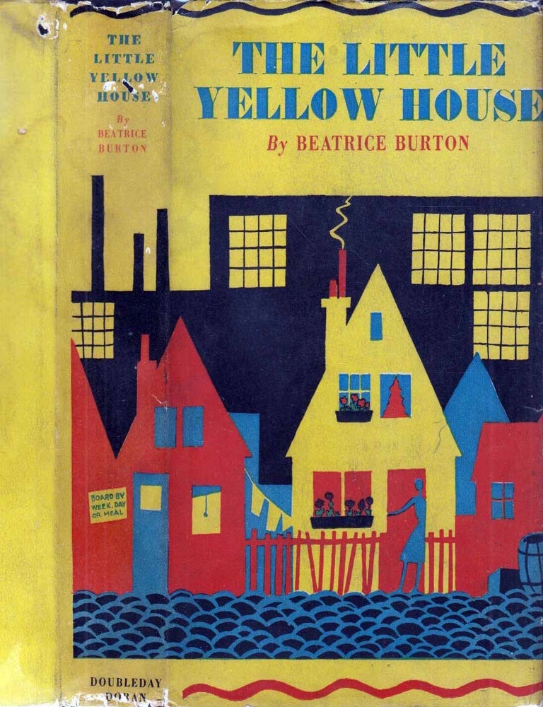 Item #601815 The Little Yellow House. Beatrice BURTON