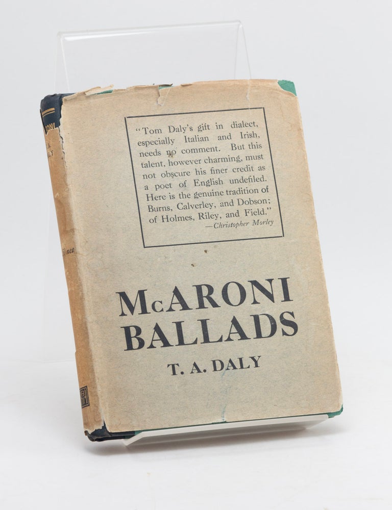 Item #601945 McAroni Ballads and Other Verses [SIGNED & INSCRIBED]. T. A DALY