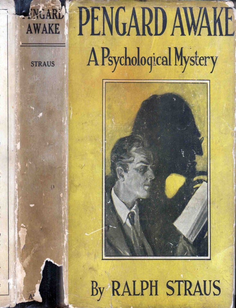 Item #602018 Pengard Awake [BIBLIOMYSTERY]. Ralph STRAUS