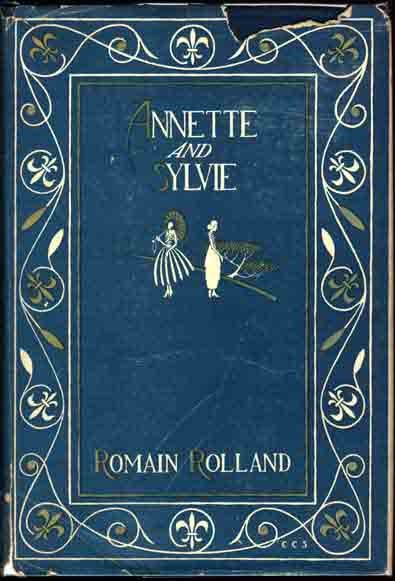 Item #6237 Annette and Sylvie. Romain ROLLAND.