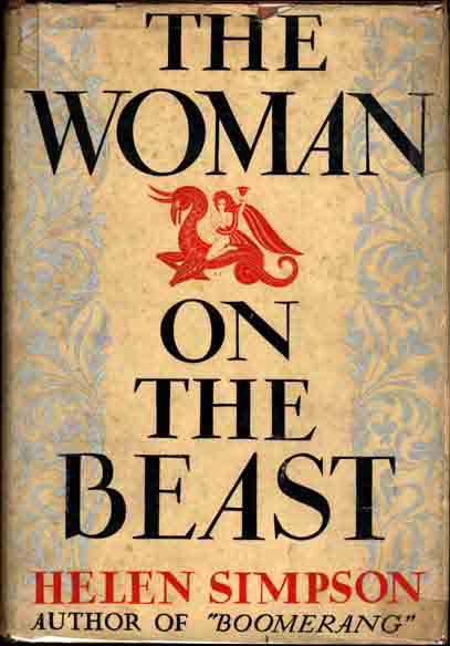 Item #6321 The Woman on the Beast. Helen SIMPSON.