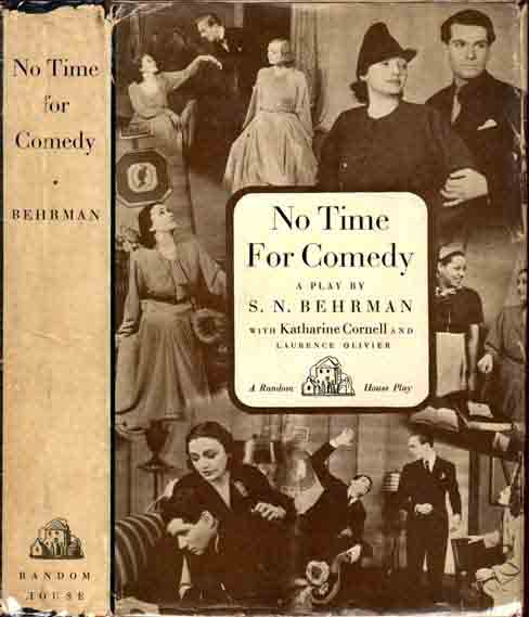Item #6825 No Time For Comedy. S. N. BEHRMAN.